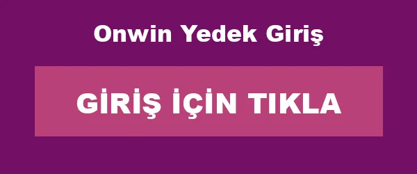 Onwin Yedek Giriş infografik